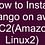 How to Install django on aws ec2(Amazon Linux2)