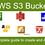 AWS S3 Bucket – A Complete guide to create and access