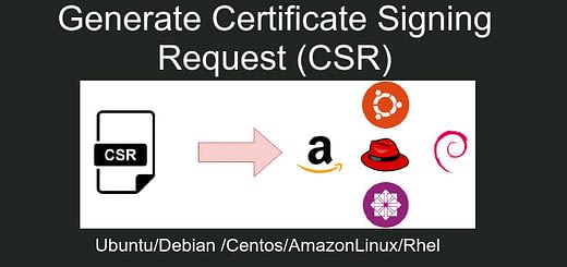 How to Generate Certificate Signing Request