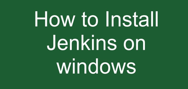 install jenkins on windows