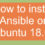 How to install Ansible on Ubuntu 18.04